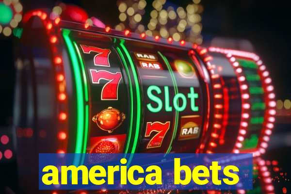 america bets